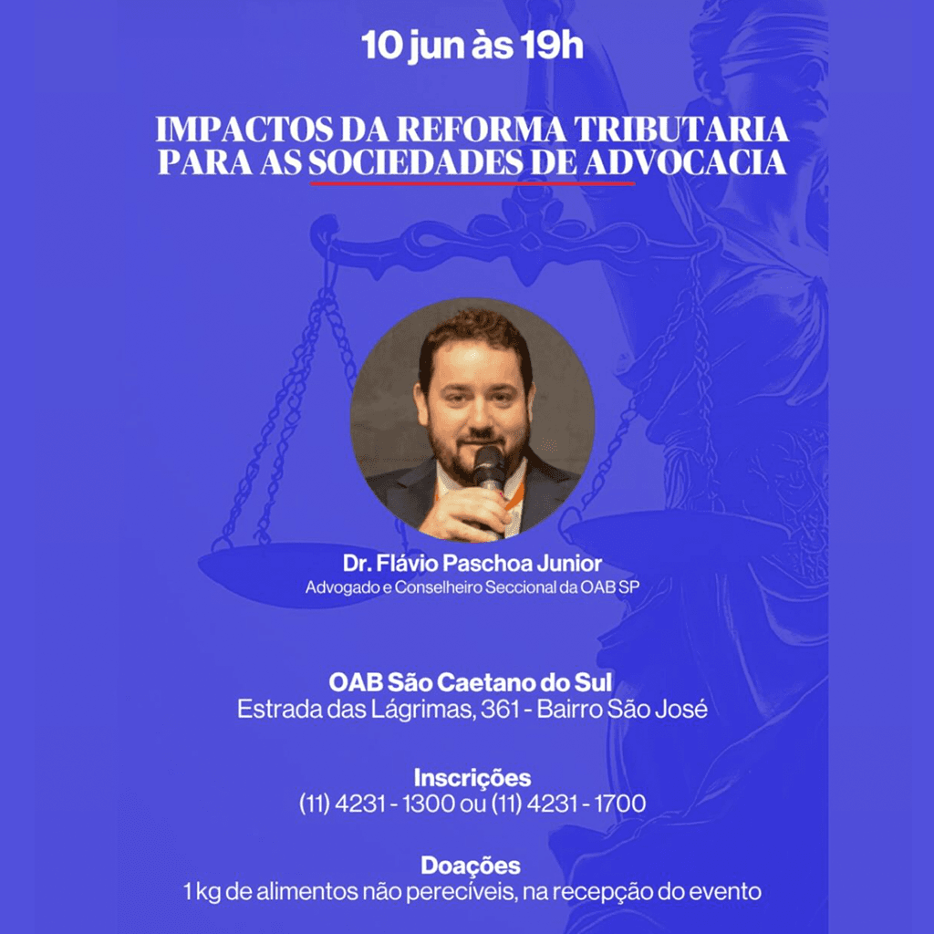 Impactos da Reforma Tributaria para as Sociedades de Advocacia